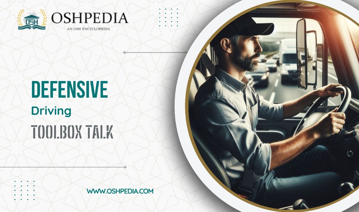 Defensive Driving Safety -oshpedia.com